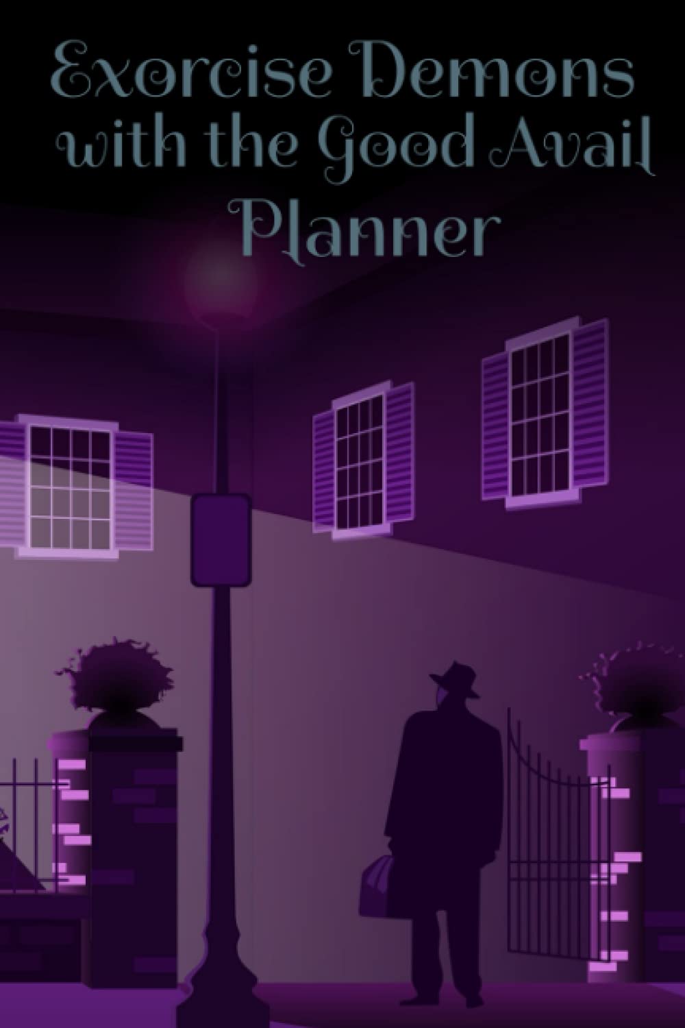 Exorcist Planner: From the Dark to the Light poster