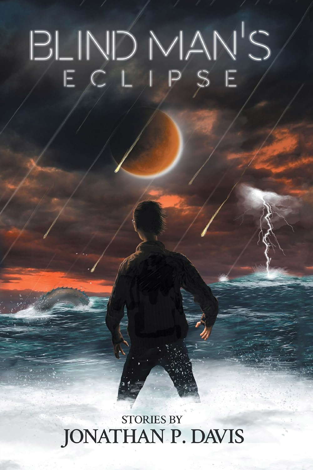 Blind Man’S Eclipse: Stories by Jonathan P. Davis poster