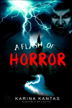 A Flash Of Horror: An Electric Eclectic book poster