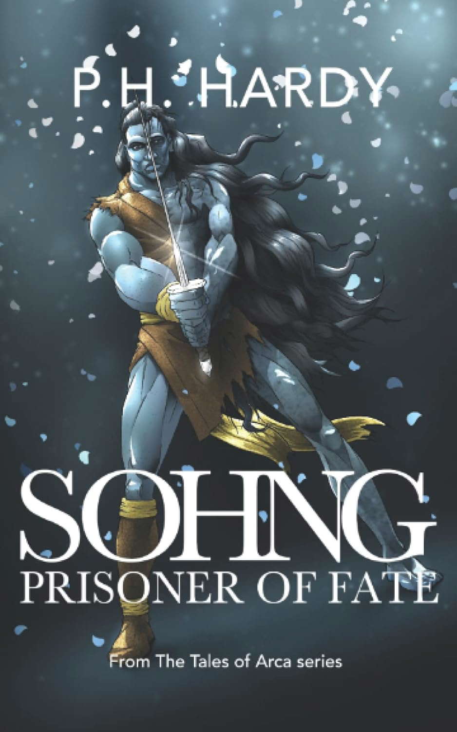 Sohng: Prisoner of Fate (Tales of Arca (Novellas)) poster