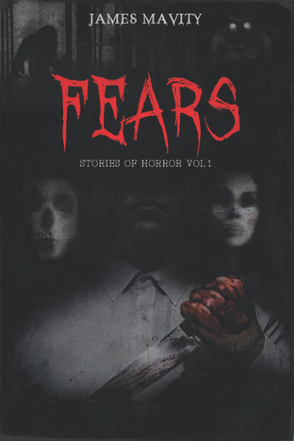 FEARS, Stories of Horror: Volume One poster
