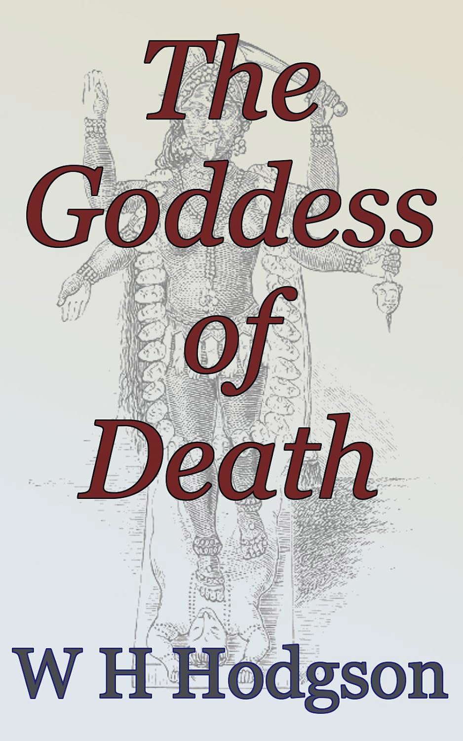 The Goddess of Death: Supernatural Fiction Series poster