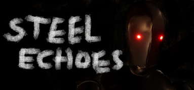 Steel Echoes capsule