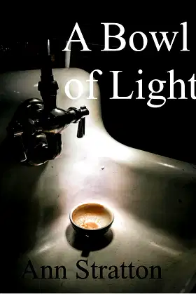 A Bowl of Light poster
