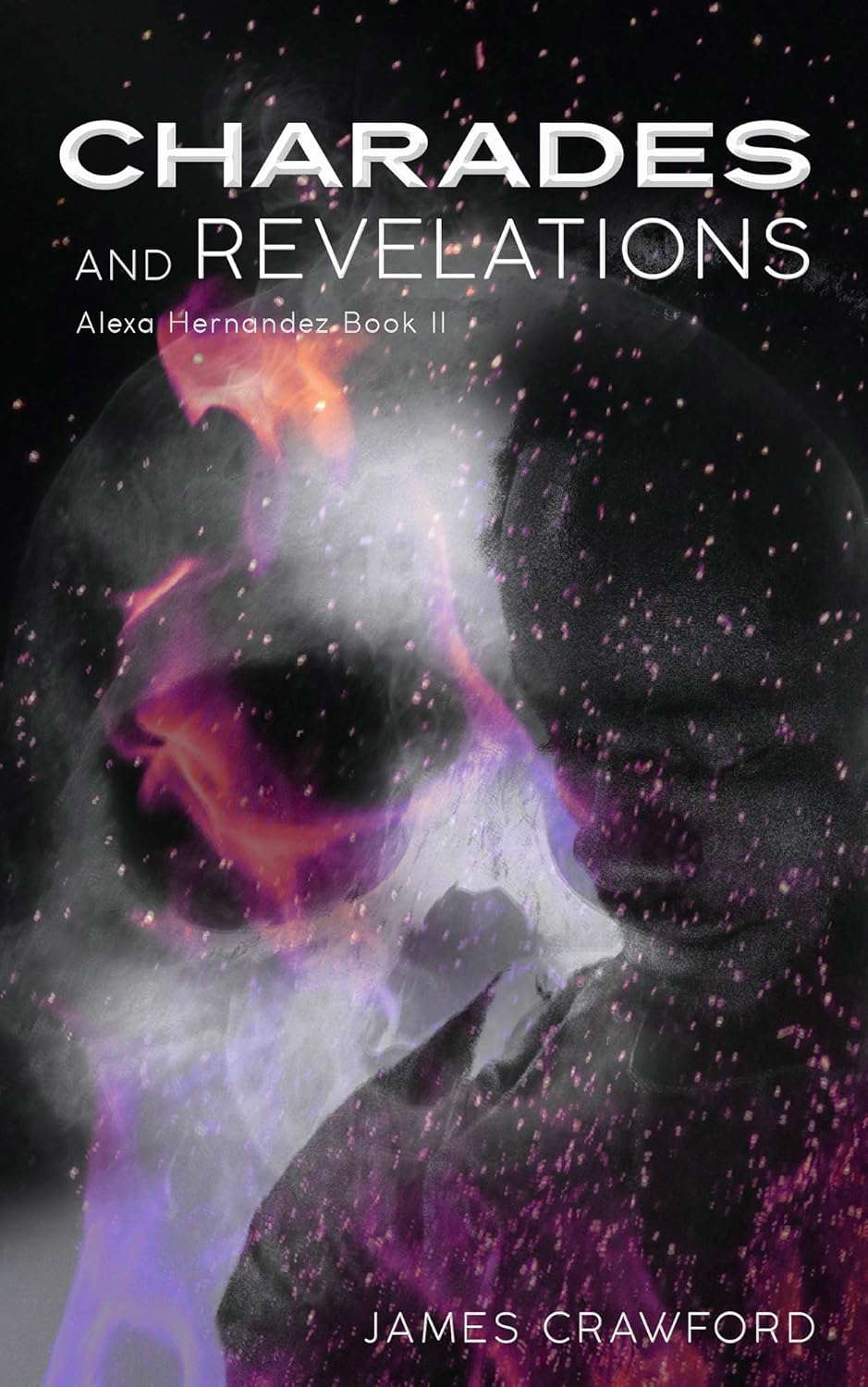 Charades and Revelations: Alexa Hernandez II poster