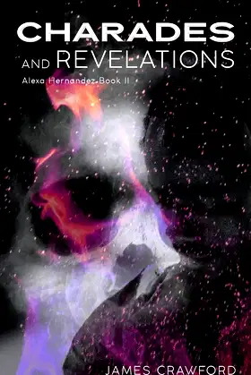 Charades and Revelations: Alexa Hernandez II poster