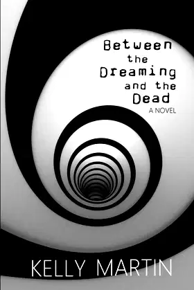 Between the Dreaming and the Dead poster