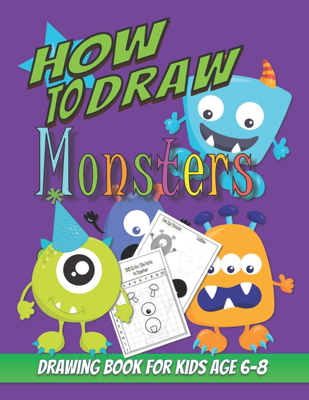 How To Draw Monsters: Drawing Book For Kids Age 6 - 8 poster