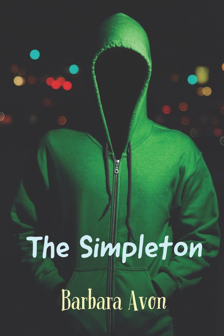 The Simpleton: A Horror Novel By the Author of "The Gift" poster