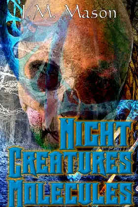 Night Creatures Molecules poster