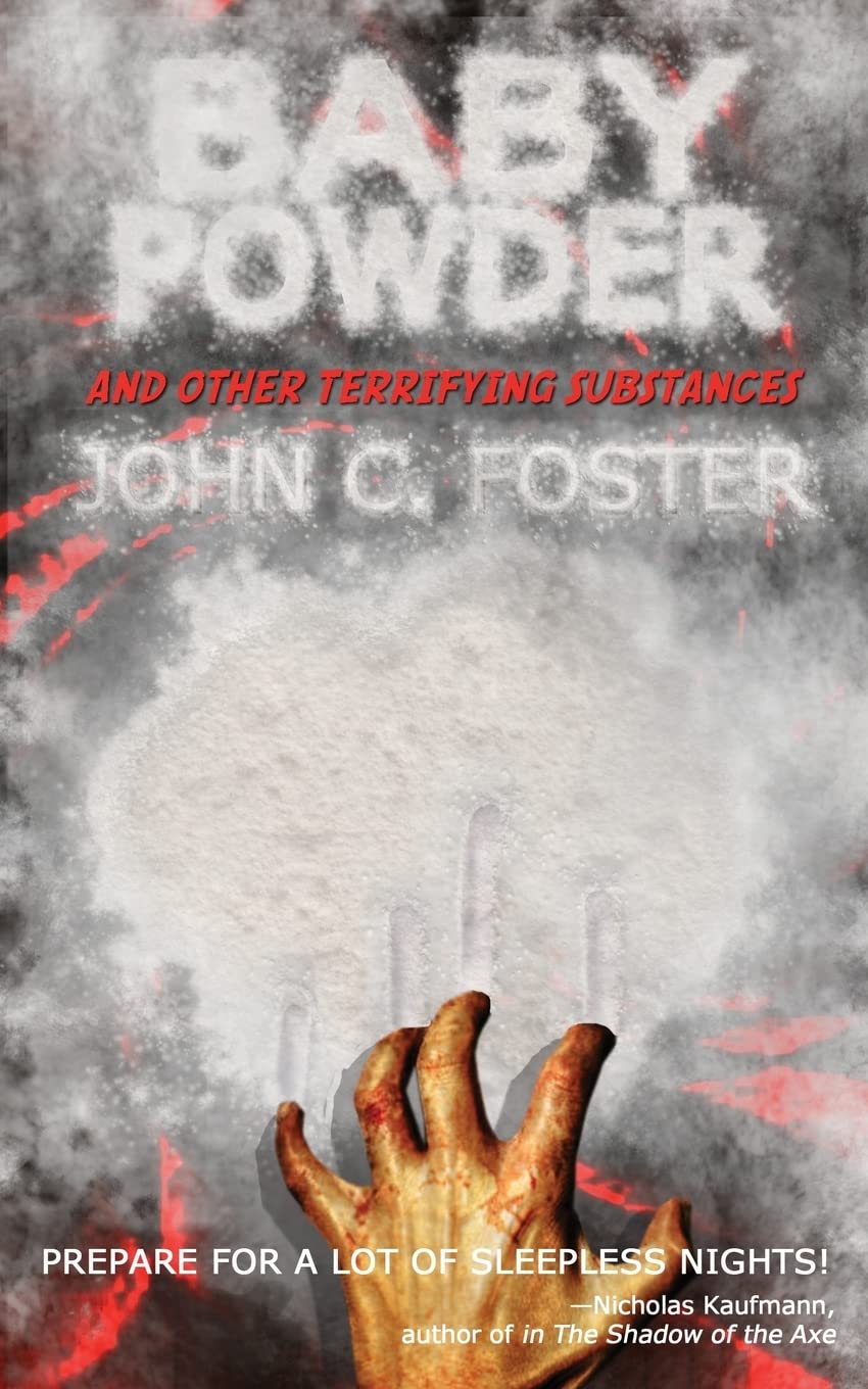Baby Powder and Other Terrifying Substances poster