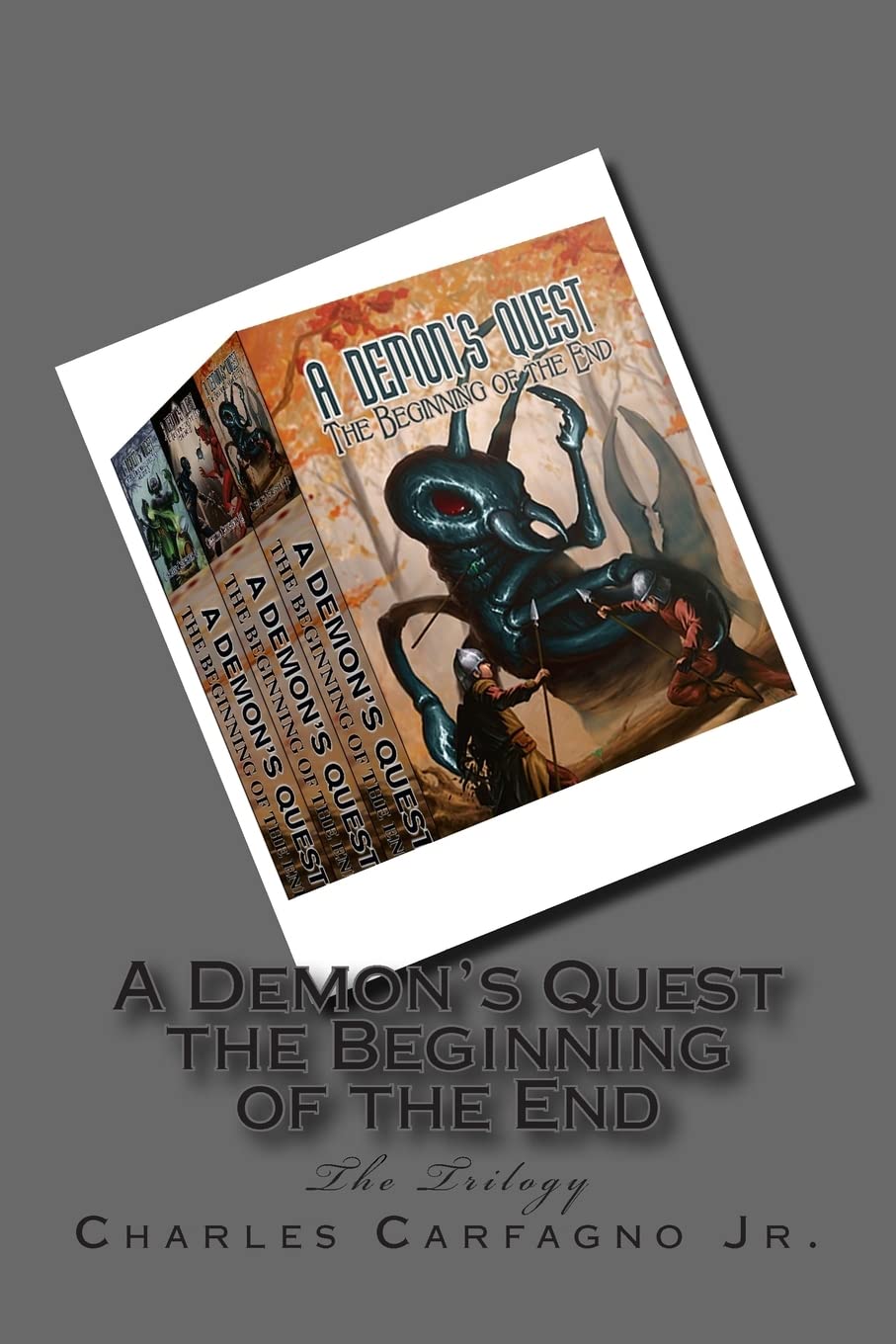 A Demon's Quest the Beginning of the End: The Trilogy poster