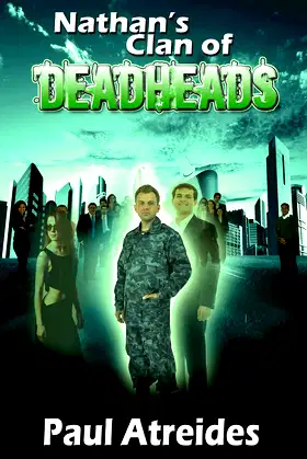Nathan's Clan of Deadheads (World of Deadheads Series) poster