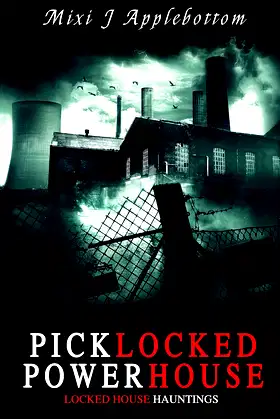 Picklocked Powerhouse (Locked House Hauntings Book 5) poster