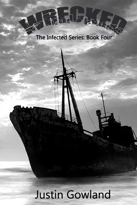Wrecked (The Infected) poster