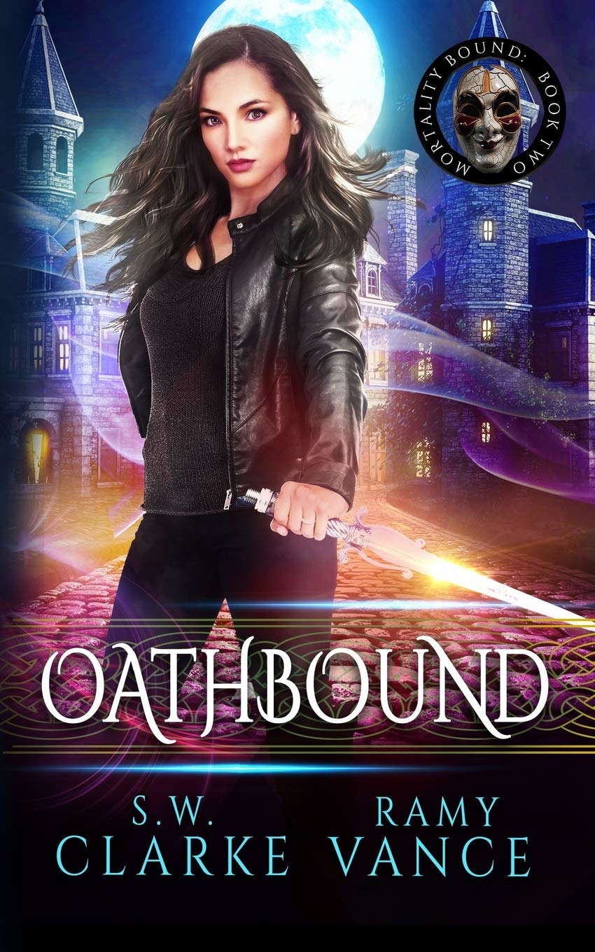 Oathbound: An Urban Fantasy Epic Adventure (Mortality Bound) poster