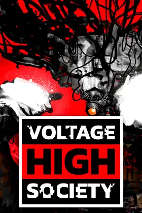 Voltage High Society poster