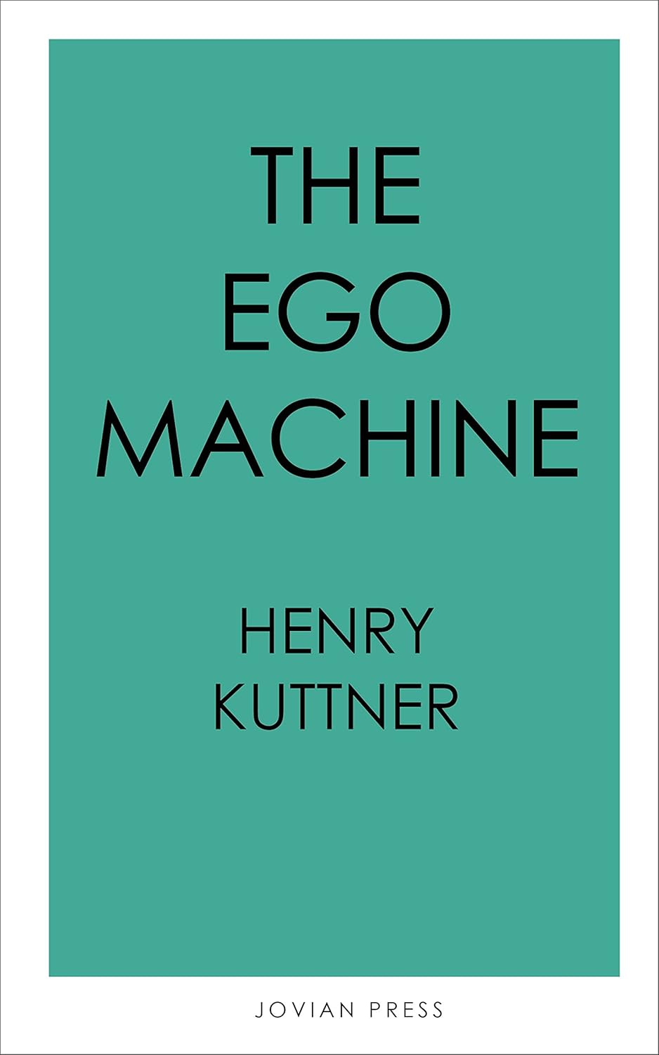 The Ego Machine poster