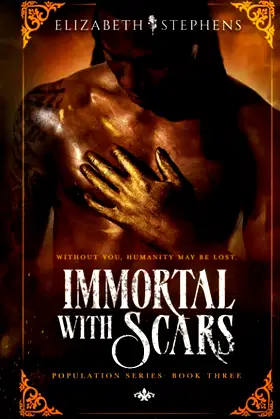 Immortal with Scars (Population Book Three) poster