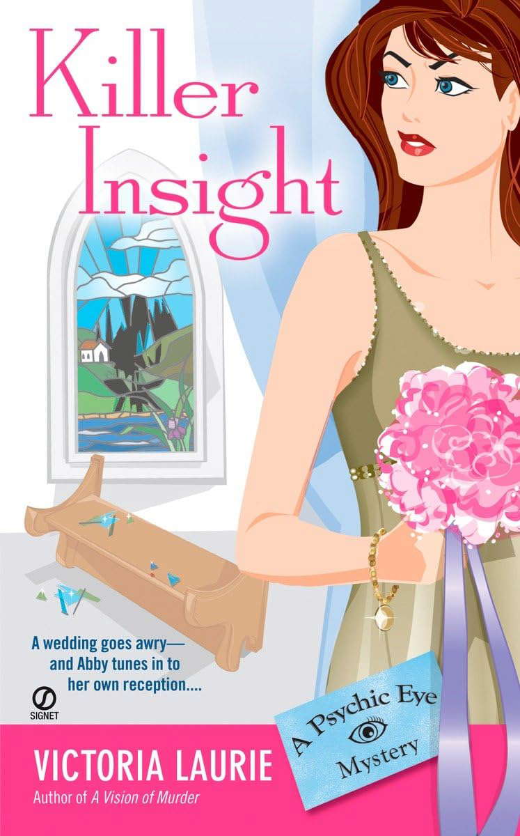 Killer Insight (Psychic Eye Mysteries, Book 4) poster