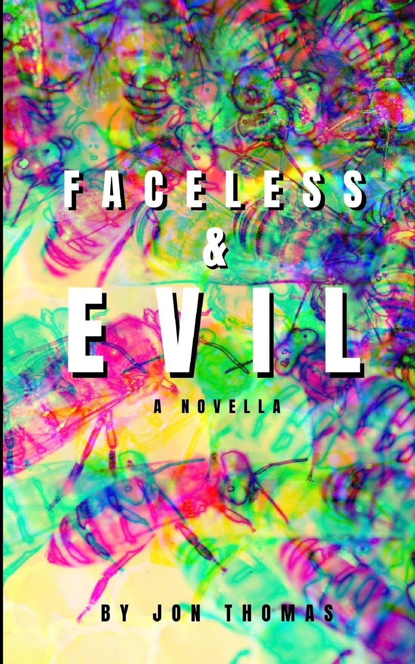 Faceless & Evil poster