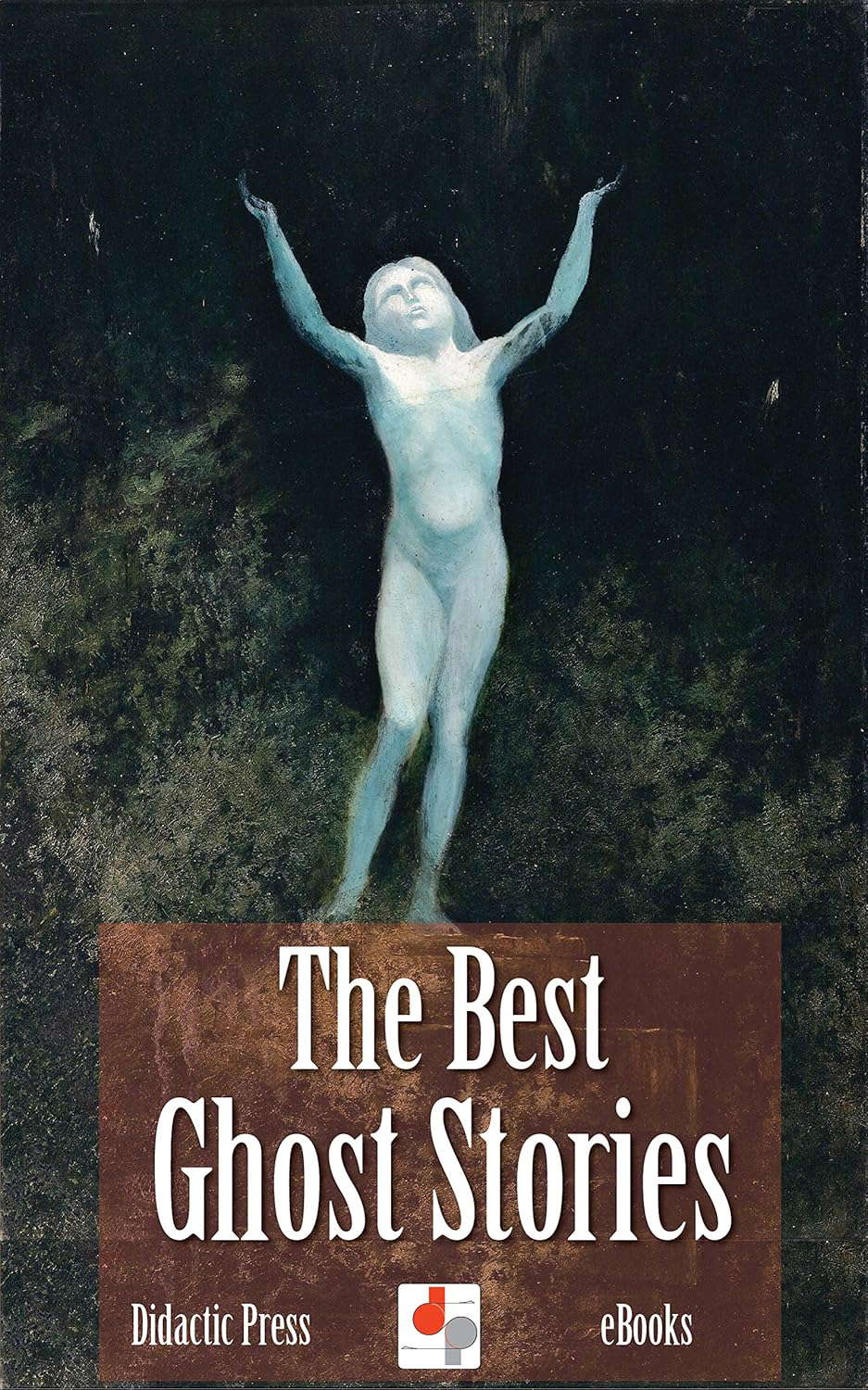 The Best Ghost Stories (Illustrated) poster