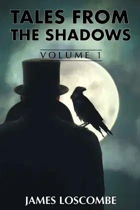 Tales from the Shadows (Short Story Collection) poster