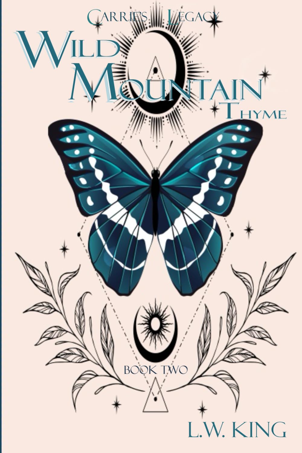Carrie's Legacy Book 2: Wild Mountain Thyme poster