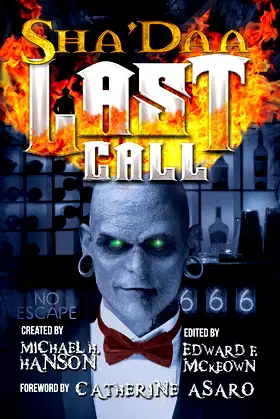 Sha'Daa Last Call (The Sha'Daa Tales of the Apocalypse Book 2) poster