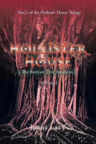 Hollister House: The Banyan Tree Awakens poster