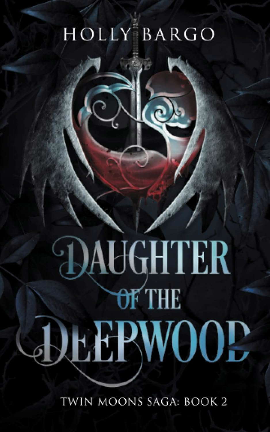 Daughter of the Deepwood: Book 2 in the Twin Moons Saga poster
