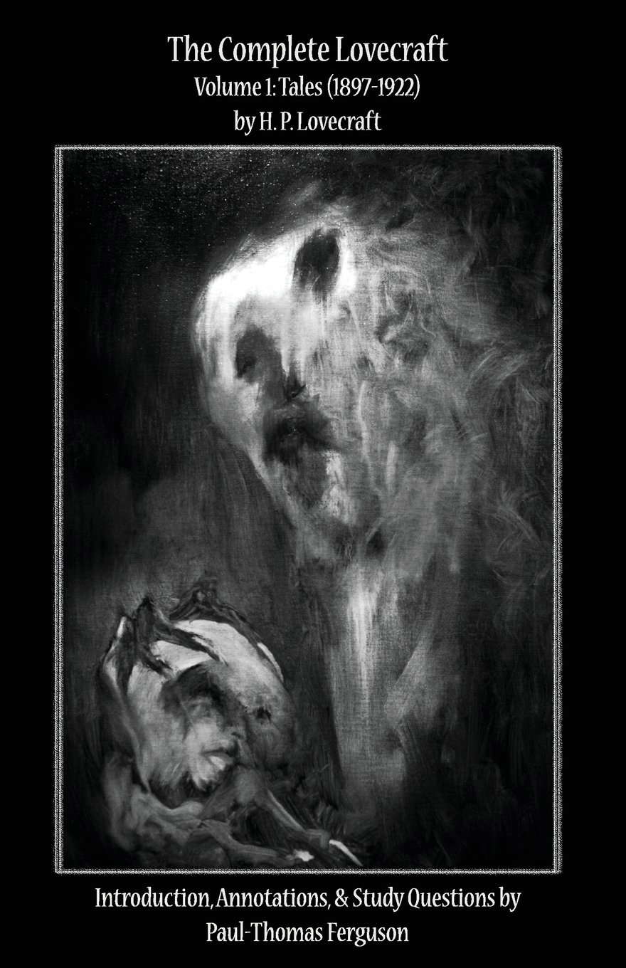 The Complete Lovecraft, Volume 1: Tales (1897-1922) (Classroom Classics) poster