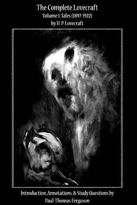 The Complete Lovecraft, Volume 1: Tales (1897-1922) (Classroom Classics) poster