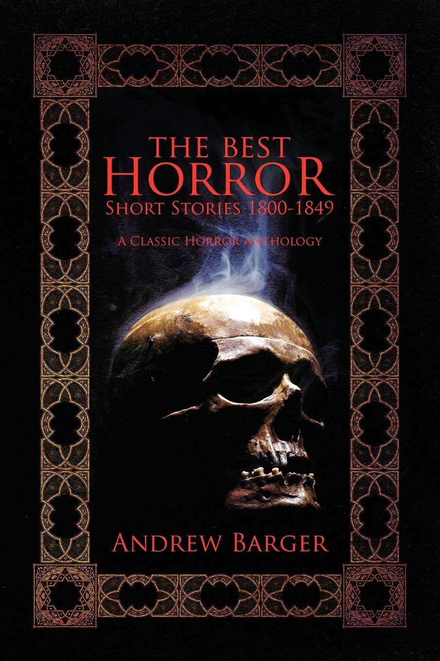 The Best Horror Short Stories 1800-1849: A Classic Horror Anthology poster