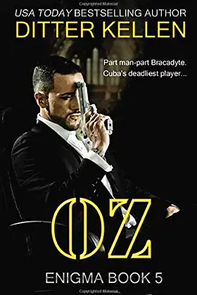 Oz: A Science Fiction Romantic Thriller (Enigma) poster