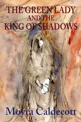 The Green Lady and the King of Shadows poster