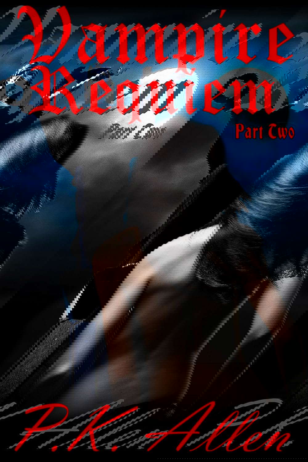 Vampire Requiem (Part Two) (The Blood and Shadows Chronicles Book 2) poster