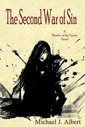 The Second War of Sin (Shadow of the Tyrant) poster