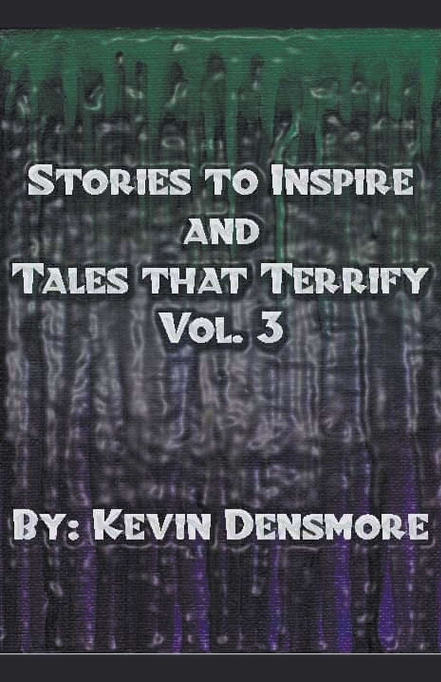 Stories to Inspire and Tales That Terrify.(Volume Three) poster