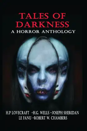 TALES OF DARKNESS: A Horror Anthology poster