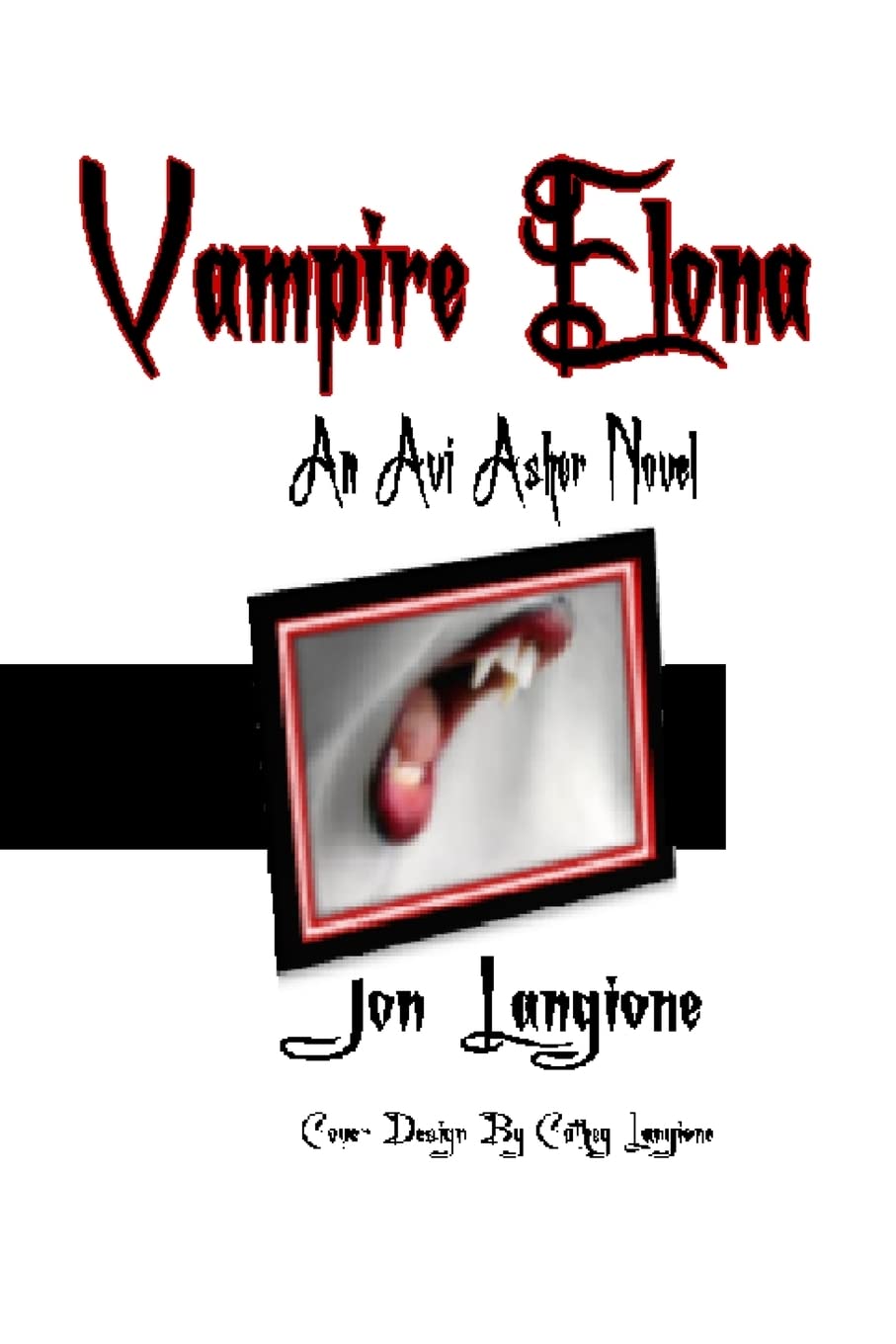 Vampire Elona: An Avi Asher Novel poster