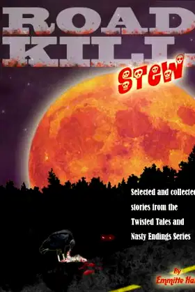 Road Kill Stew (Twisted Tales and Nasty Endings) poster
