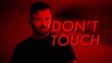 "Don't Touch" - Short Horror Film poster