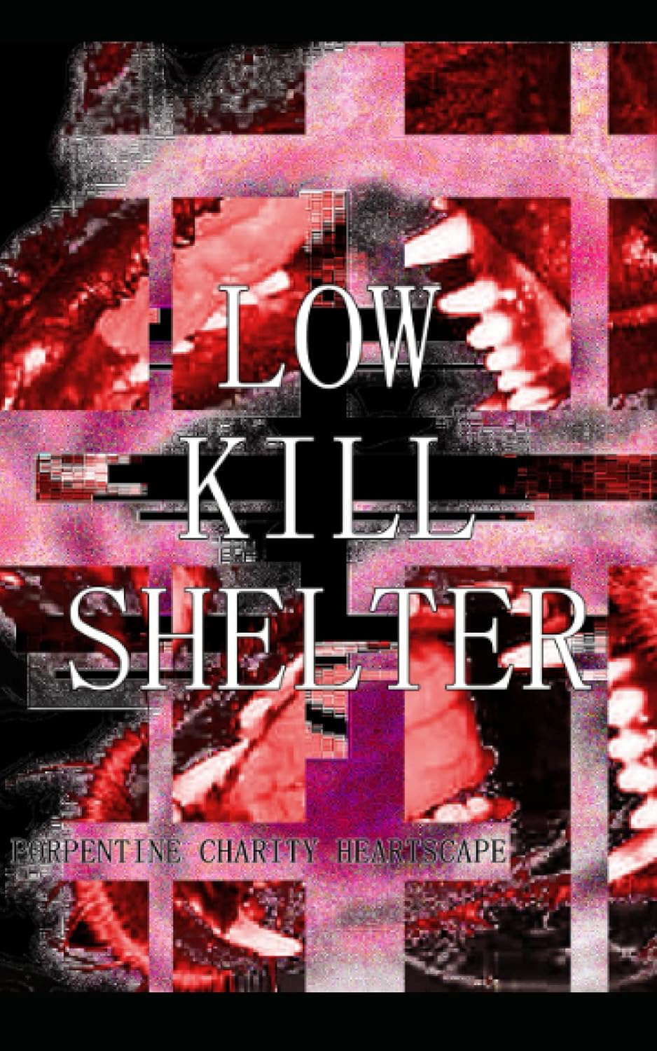 Low Kill Shelter poster