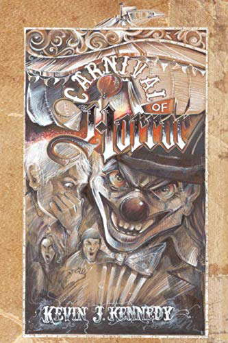 Carnival of Horror: A Carnival Themed Horror Anthology poster