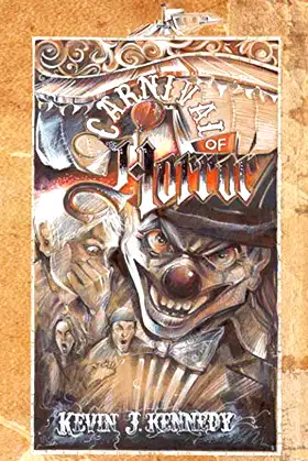 Carnival of Horror: A Carnival Themed Horror Anthology poster