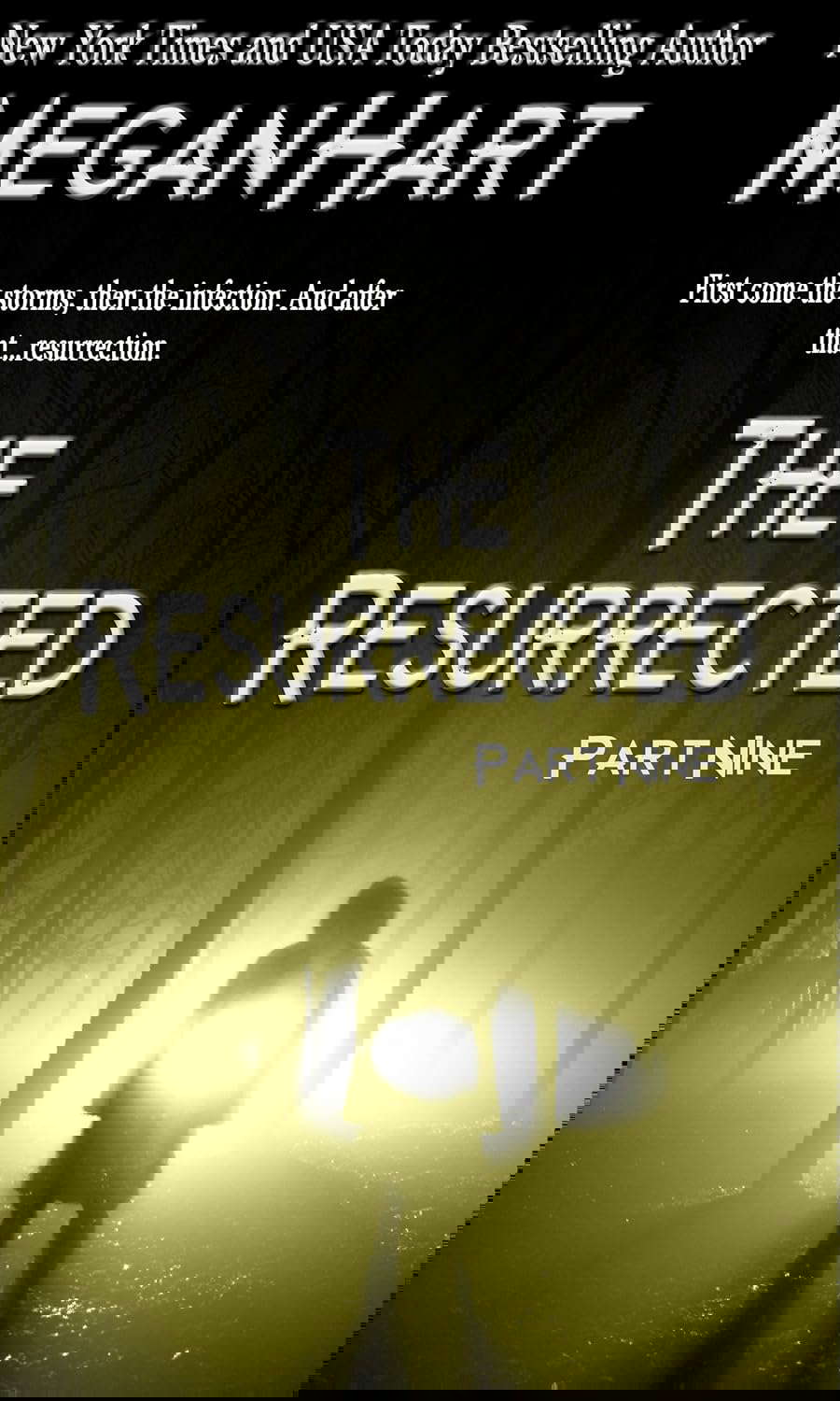 The Resurrected -- Part Nine poster