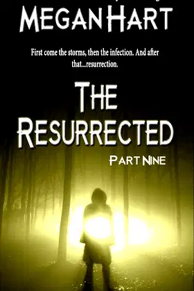 The Resurrected -- Part Nine poster