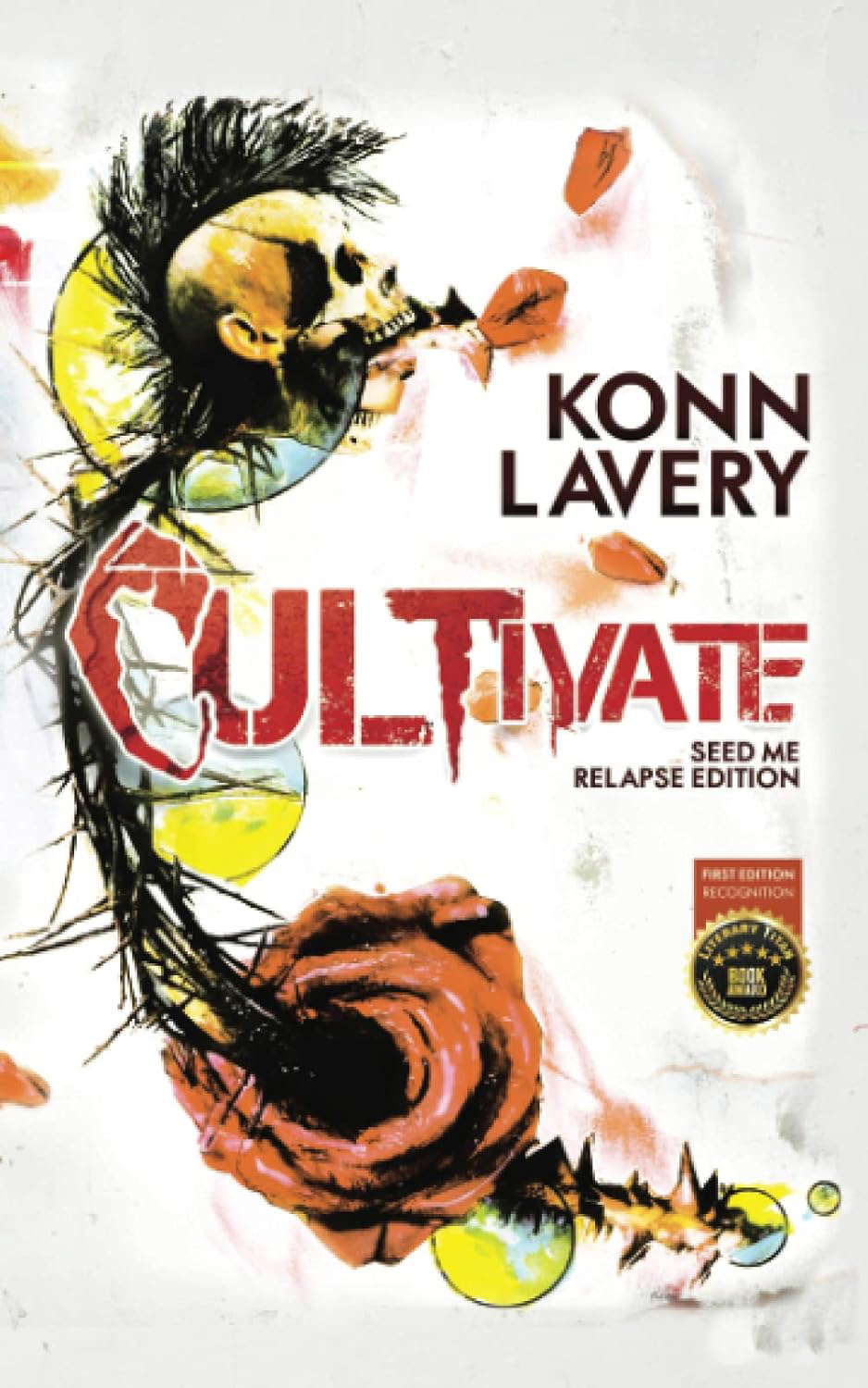 Cultivate: Seed Me Relapse Edition (Terrors of the Macrocosm) poster
