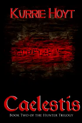 Caelestis: Book Two of the Hunter Trilogy poster